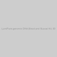 Image of LumiPure genomic DNA Blood and Buccal Kit, 50